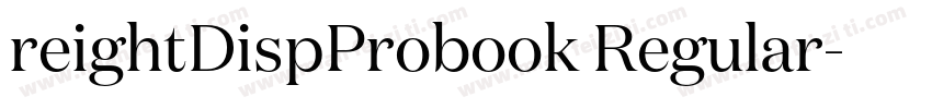 reightDispProbook Regular字体转换